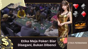Etika di Meja Poker