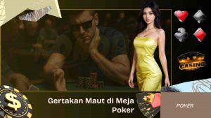 Gertakan Maut di Meja Poker, Lawan Auto Fold!