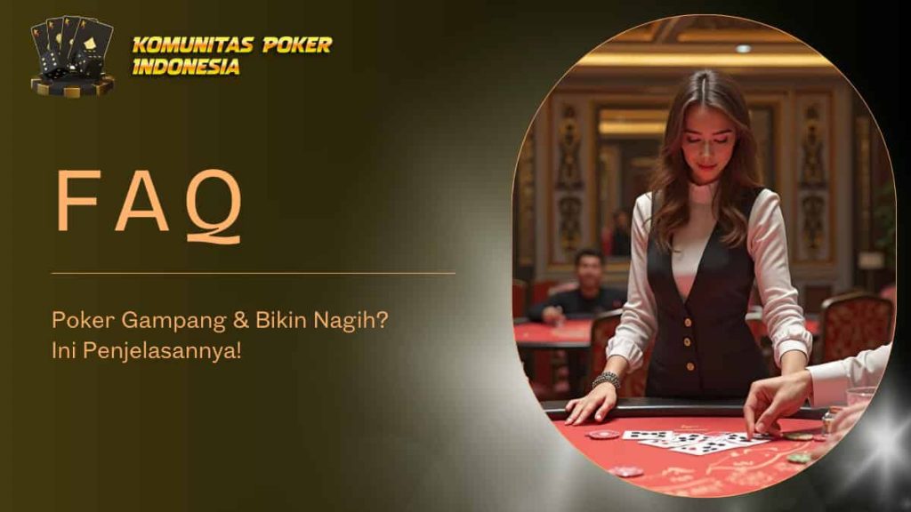 Komunitas Poker Indonesia Main Poker Gampang