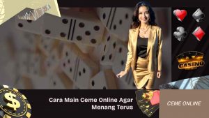 Main Ceme Online Agar Menang Terus