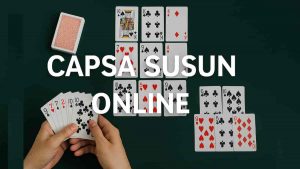 Panduan Lengkap Bermain Capsa Susun Online