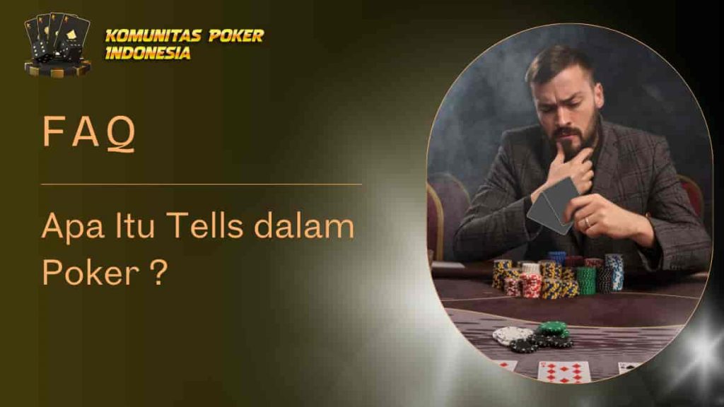 tells dalam poker