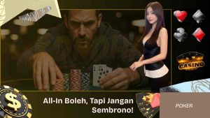 All-In Boleh di waktu yang tepat
